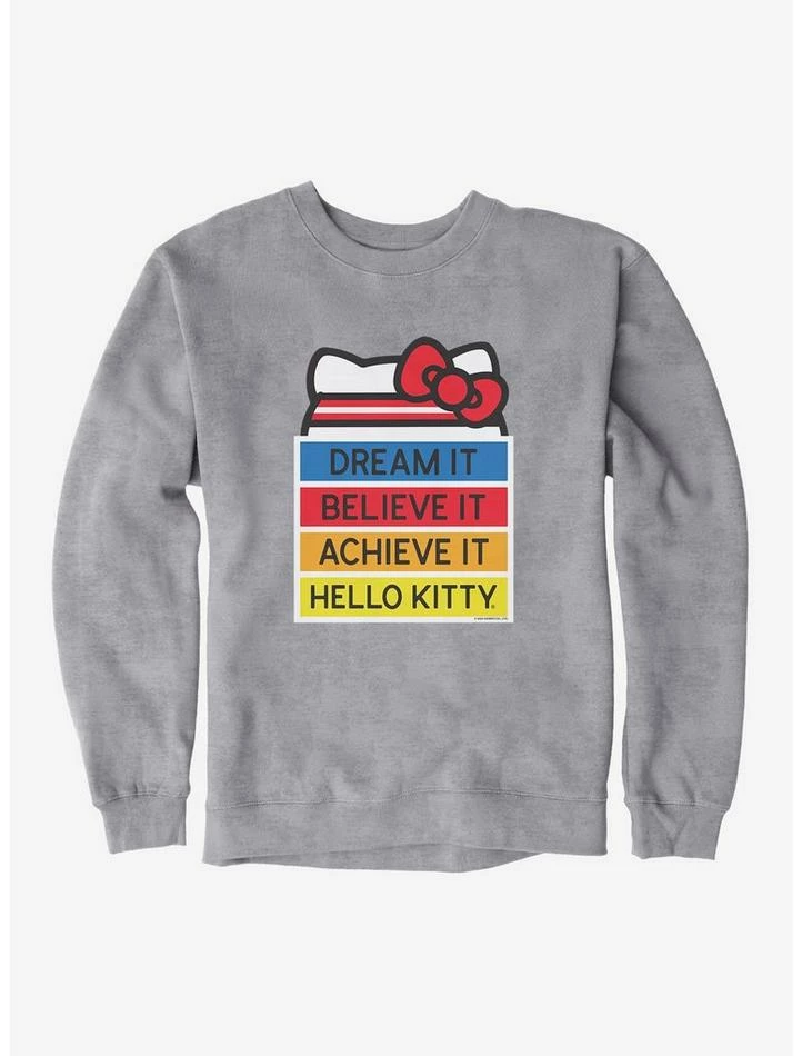 Best Sale ❤️ Hello Kitty Dream It Believe It Achieve It Sweatshirt 🎉 1 Best Sale ❤️ Hello Kitty Dream It Believe It Achieve It Sweatshirt 🎉