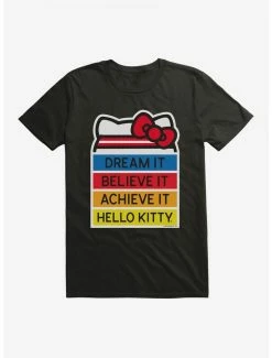 Hot Sale 🥰 Hello Kitty Dream It Believe It Achieve It T-Shirt 😍 -Hello Kitty Sales Shop 18954070 hi
